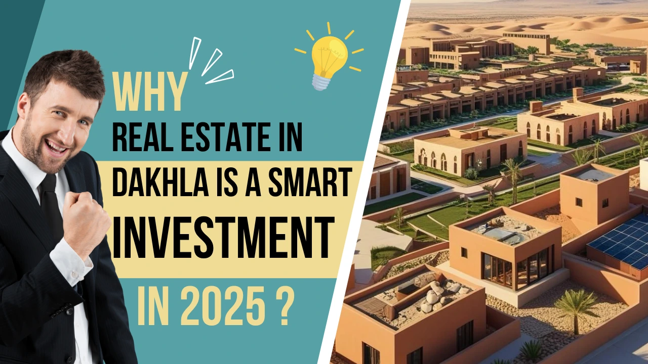 Real estate in Dakhla offering investment opportunities in Southern Morocco